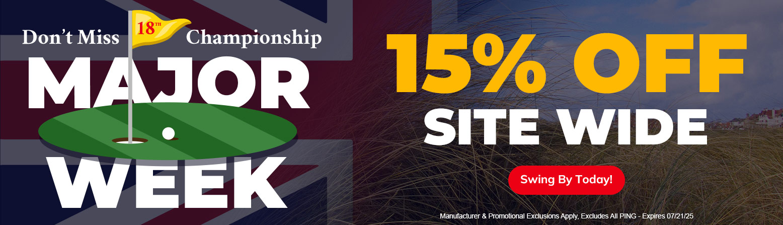 15% Off Store Wide For The Open Championship!