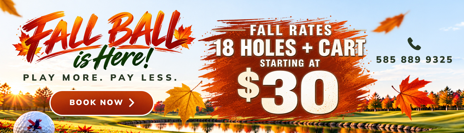 Book 18 Holes with a cart for as low as $30! Take advantage of Fall Rates today!